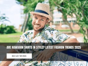 Where Are Hawaiian Shirts Made? The Amazing Origins Revealed