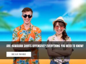 Where Are Hawaiian Shirts Made? The Amazing Origins Revealed