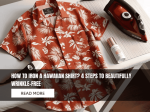 Where Are Hawaiian Shirts Made? The Amazing Origins Revealed